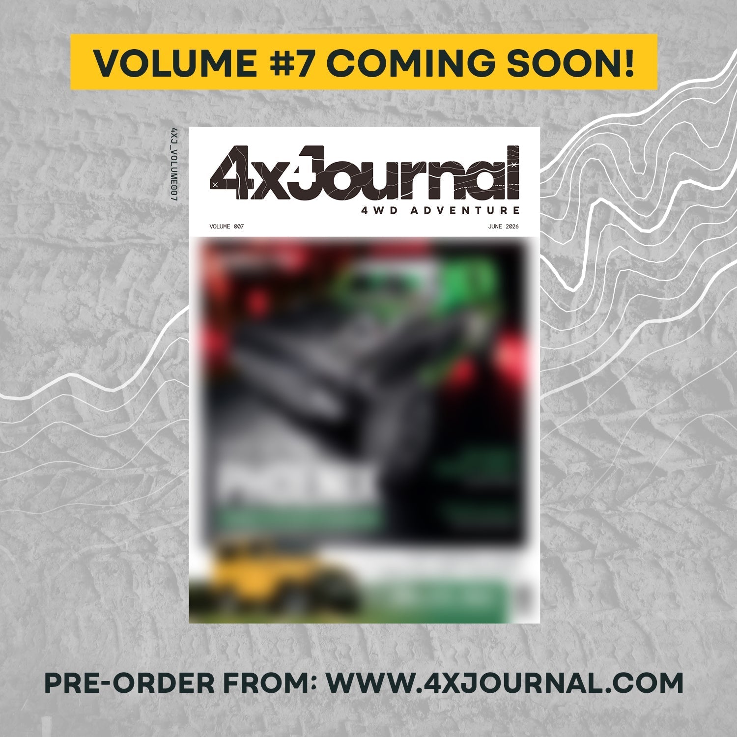 Volume 007 is now available for pre-order - 4XJournal.com